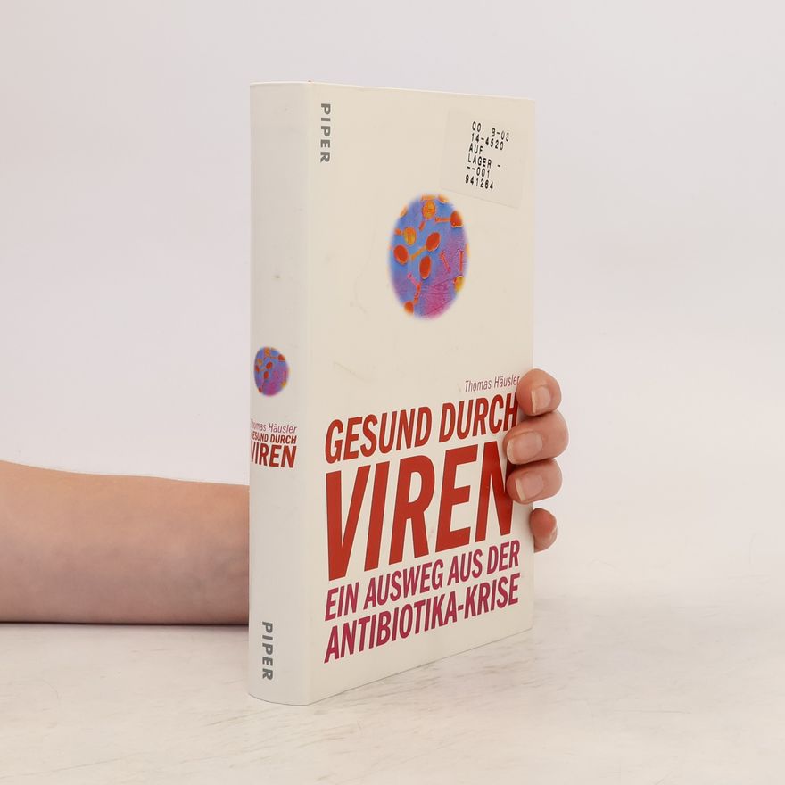 Thomas Häusler Gesund durch Viren