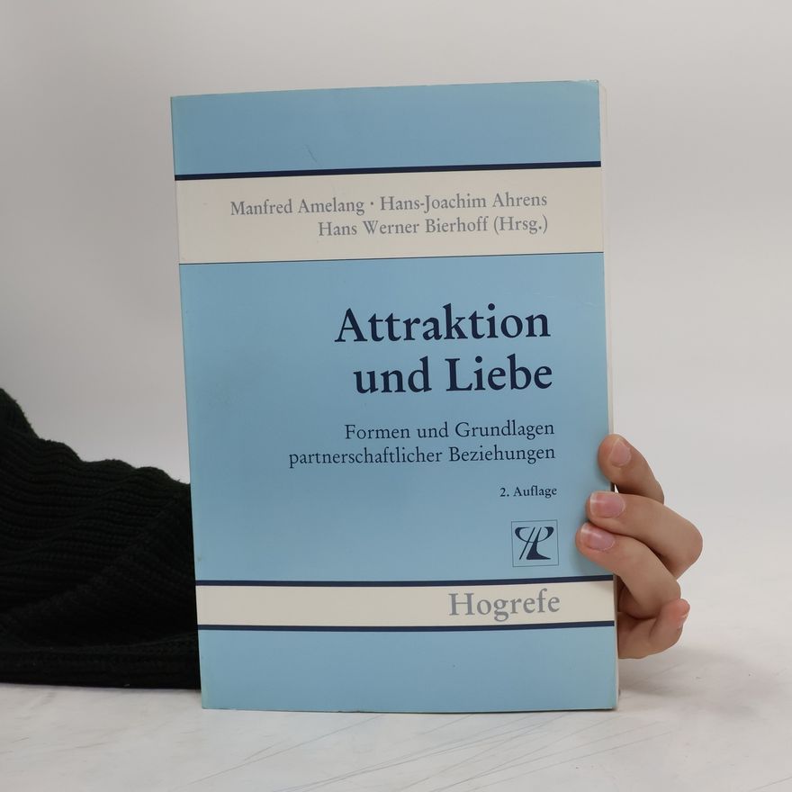 Manfred Amelang Attraktion und Liebe