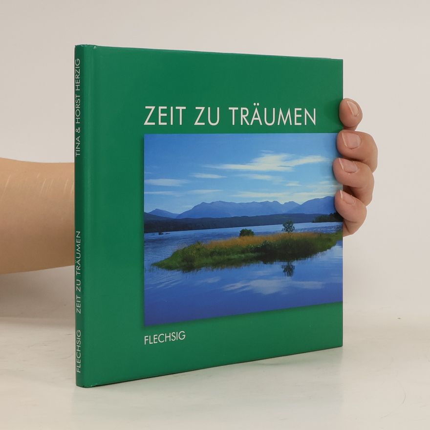 Tina Herzig Zeit zu träumen