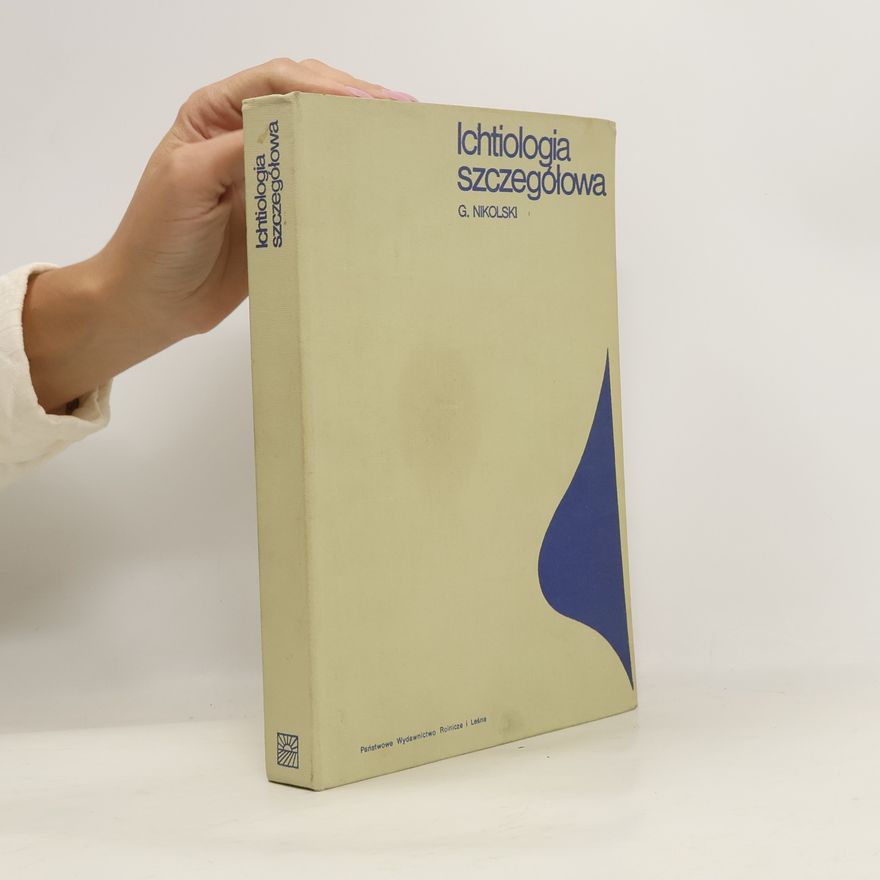 Nikolski G Ichtiologia szczegółowa