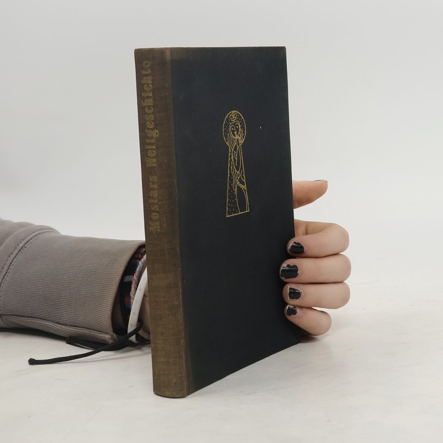 Autorenkollektiv Mostars Weltgeschichte