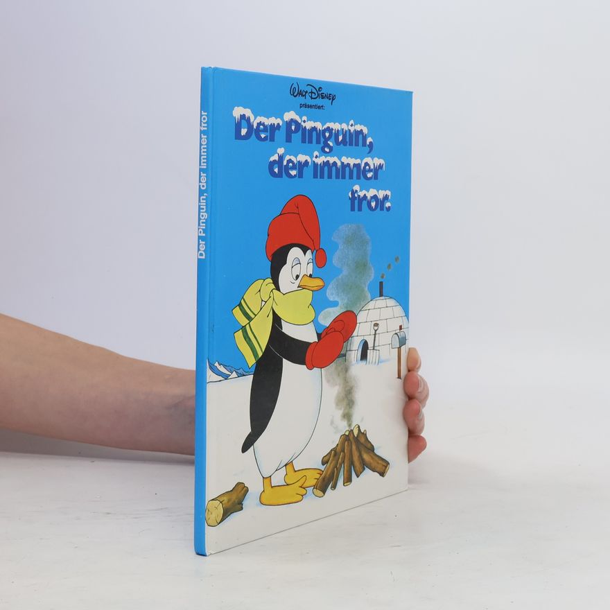 Autorenkollektiv Der Pinguin, der immer fror