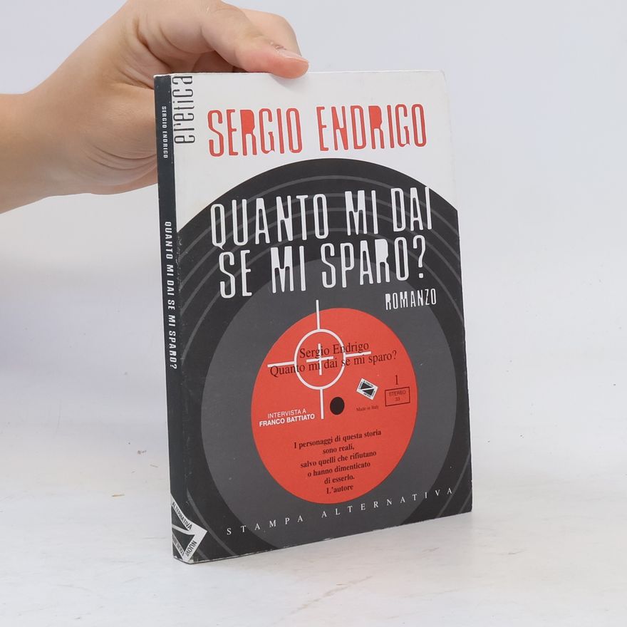 Sergio Endrigo Quanto mi dai se mi sparo?