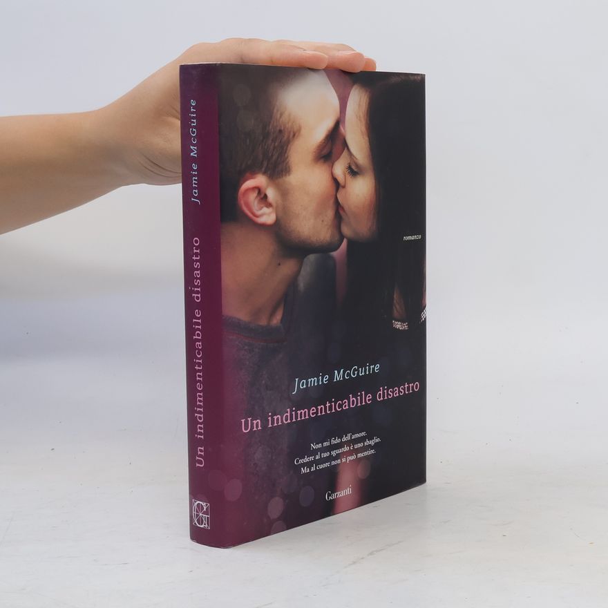 Jamie McGuire Un indimenticabile disastro
