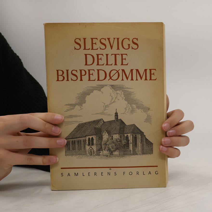 Various authors Slesvigs delte Bispedømme