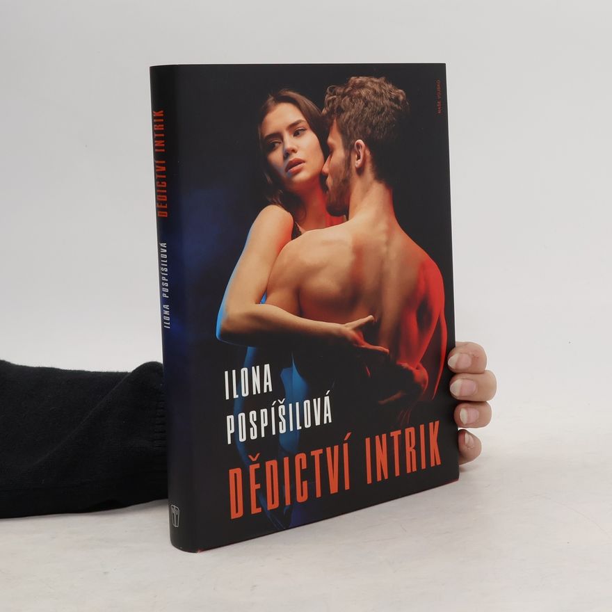 Ilona Pospíšilová Dědictví intrik