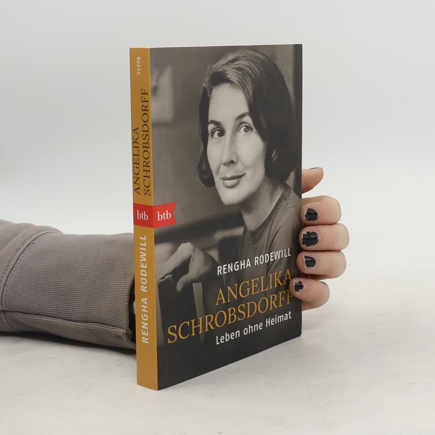 Rengha Rodewill Angelika Schrobsdorff