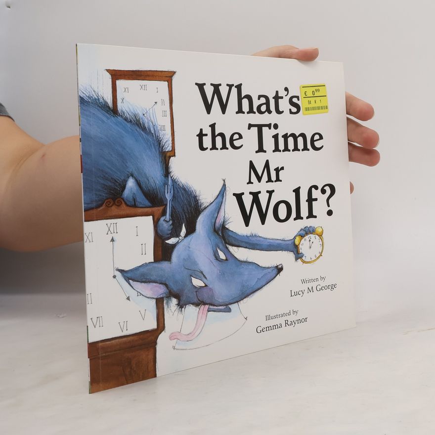 Gemma Raynor What's the Time Mr Wolf?