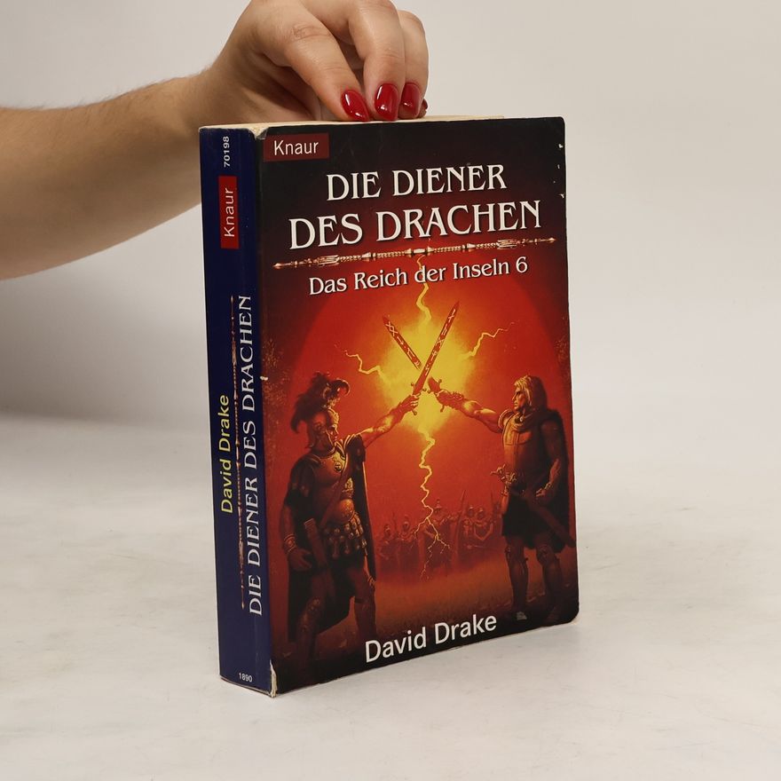 David Allen Drake Die Diener des Drachen. Fantasy-Roman. Übertr. v. Regina Winter
