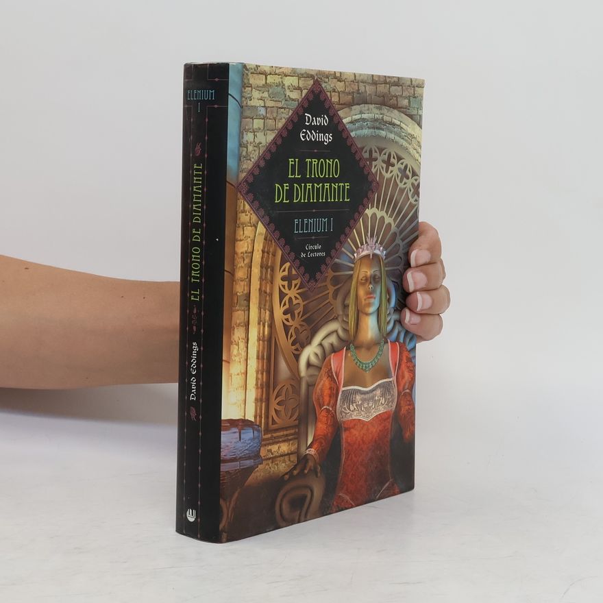 David Eddings Elenium - 1: El trono de diamante