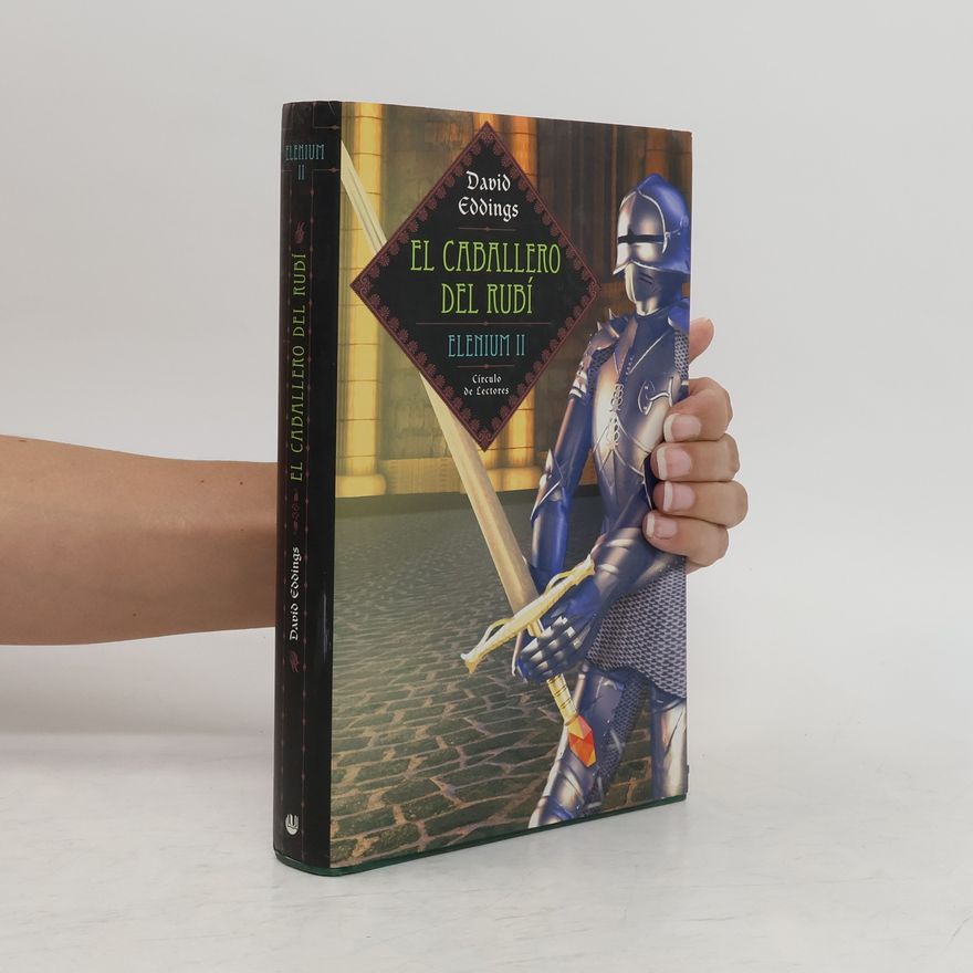 David Eddings Elenium - 2: El caballero del rubí