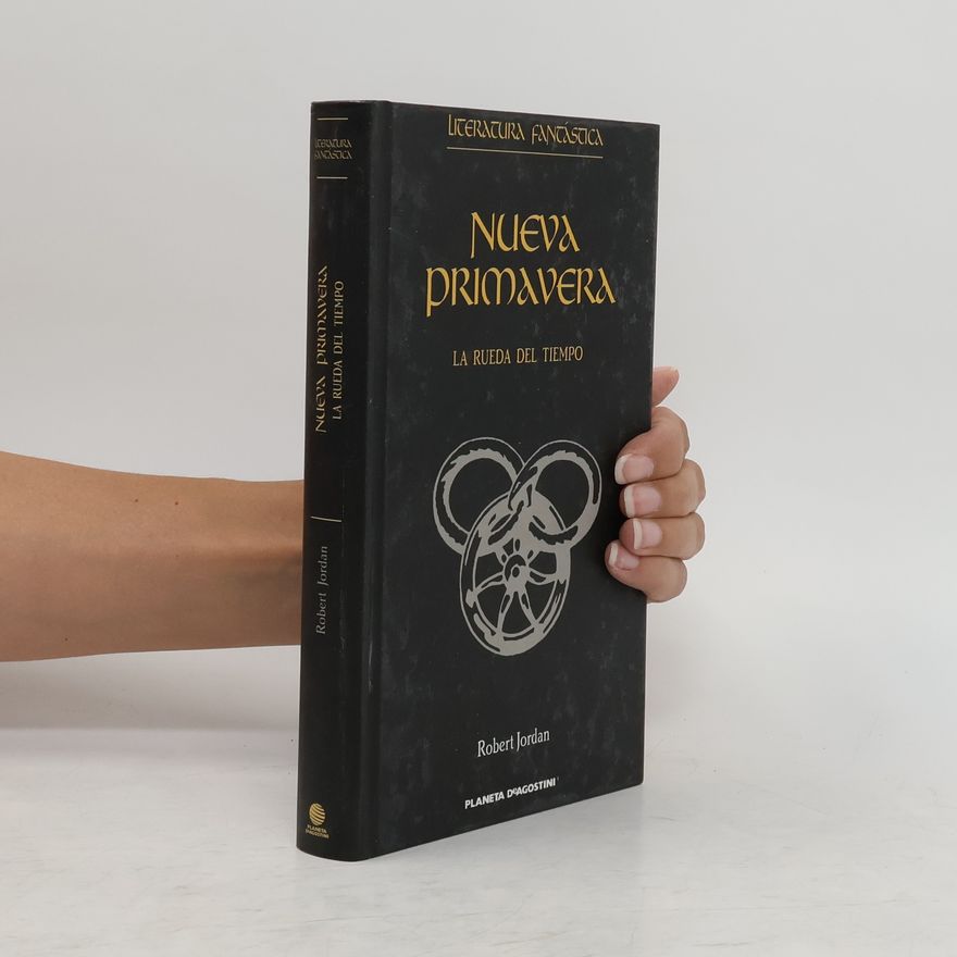 Robert Jordan La Rueda del Tiempo: Nueva Primavera