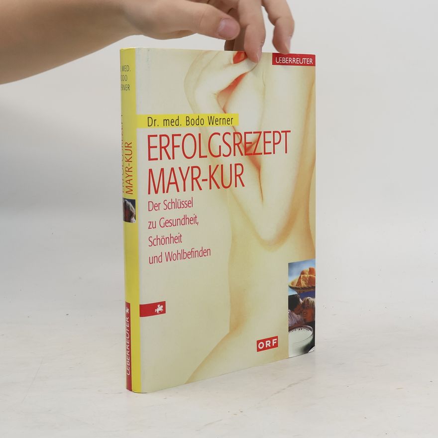 Bodo Werner Erfolgsrezept Mayr-Kur
