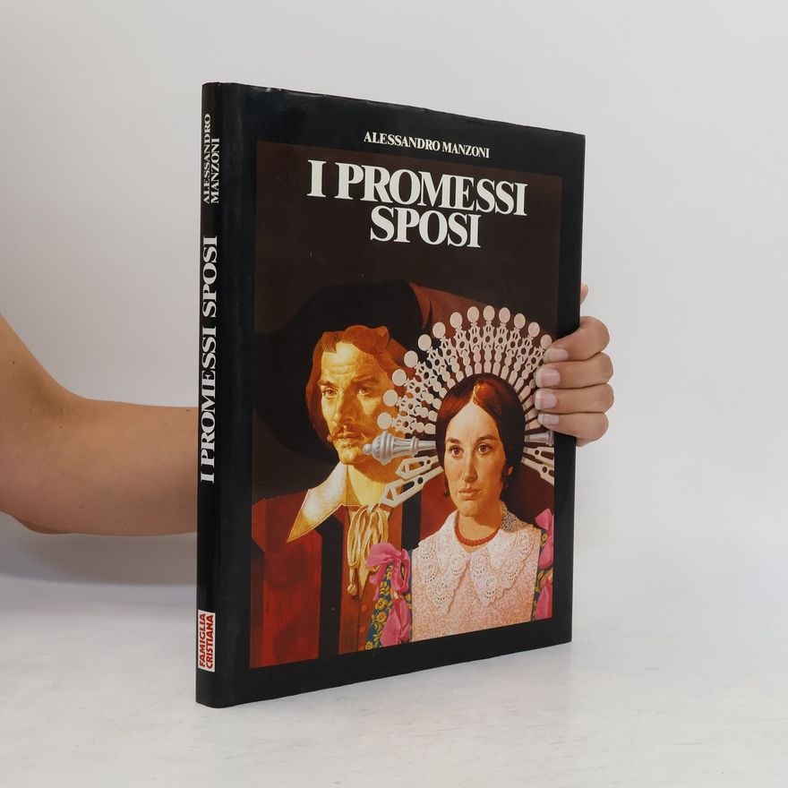 Alessandro Manzoni I promessi sposi
