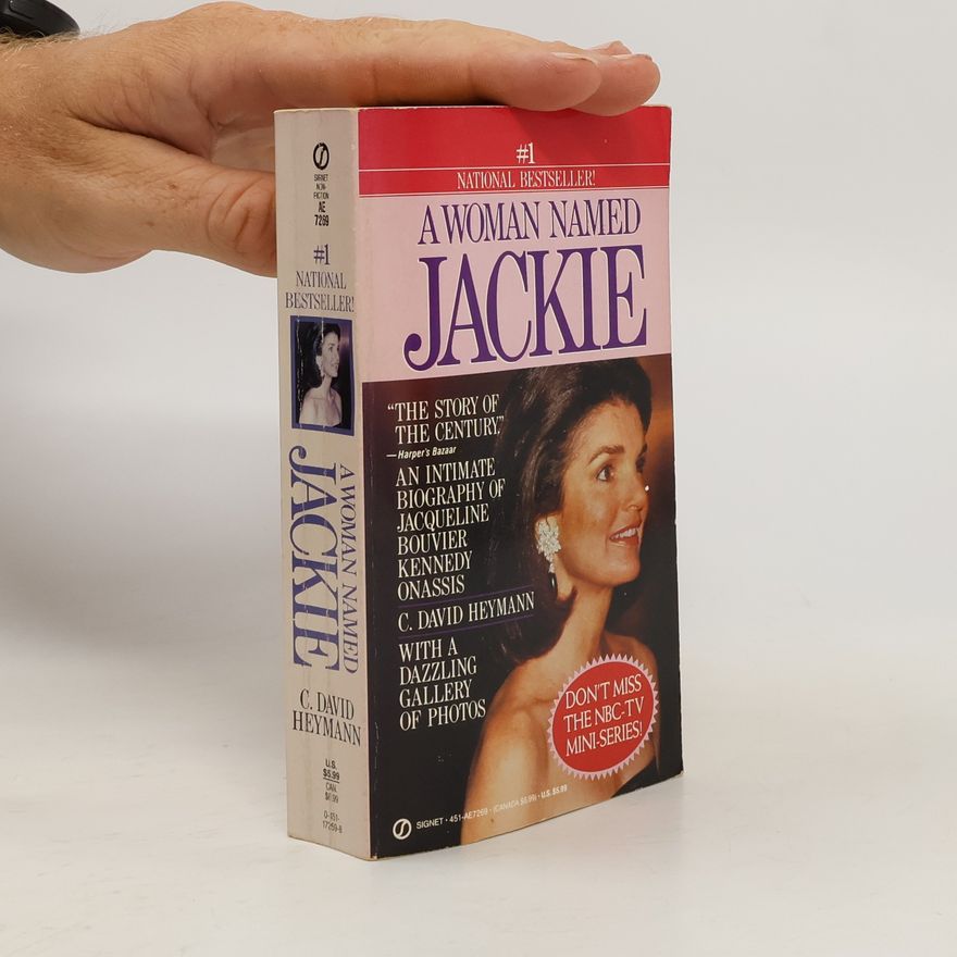 C. David Heymann A Woman Named Jackie
