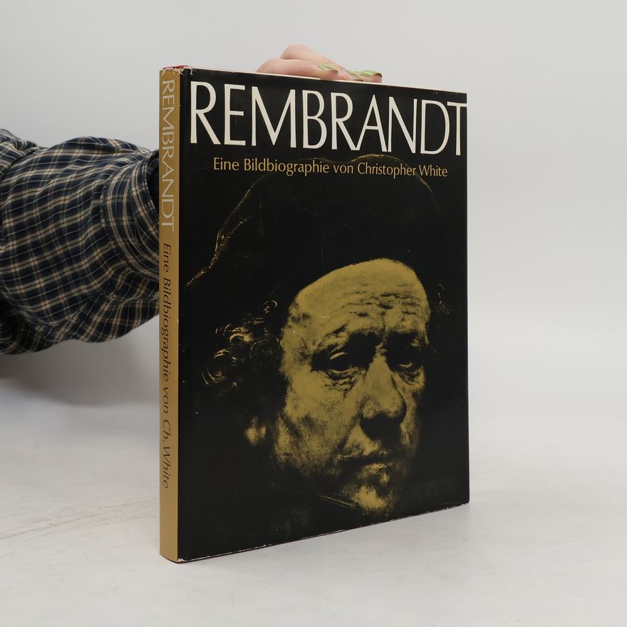 Christopher White Rembrandt
