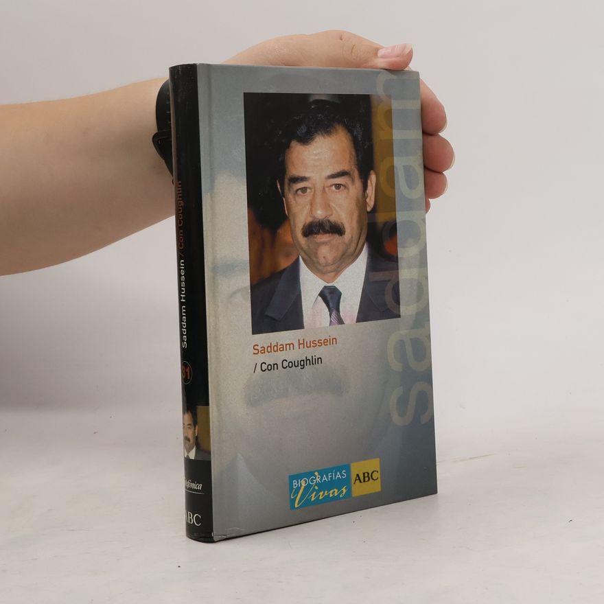 Con Coughlin Saddam Hussein
