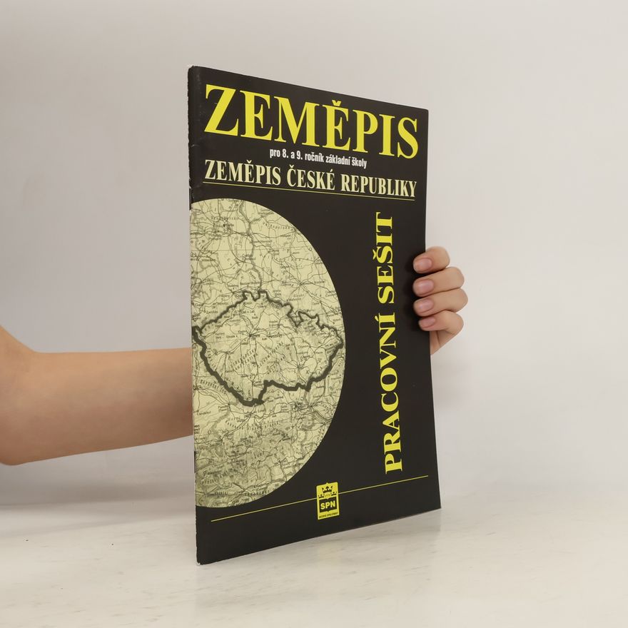 Jiří Chalupa Zeměpis pro 8. a 9.ročník základní školy. Zeměpis České republiky. Pracovní sešit