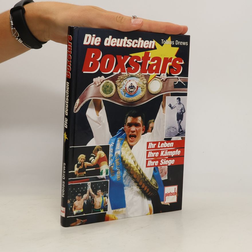 Tobias Drews Die deutschen Boxstars