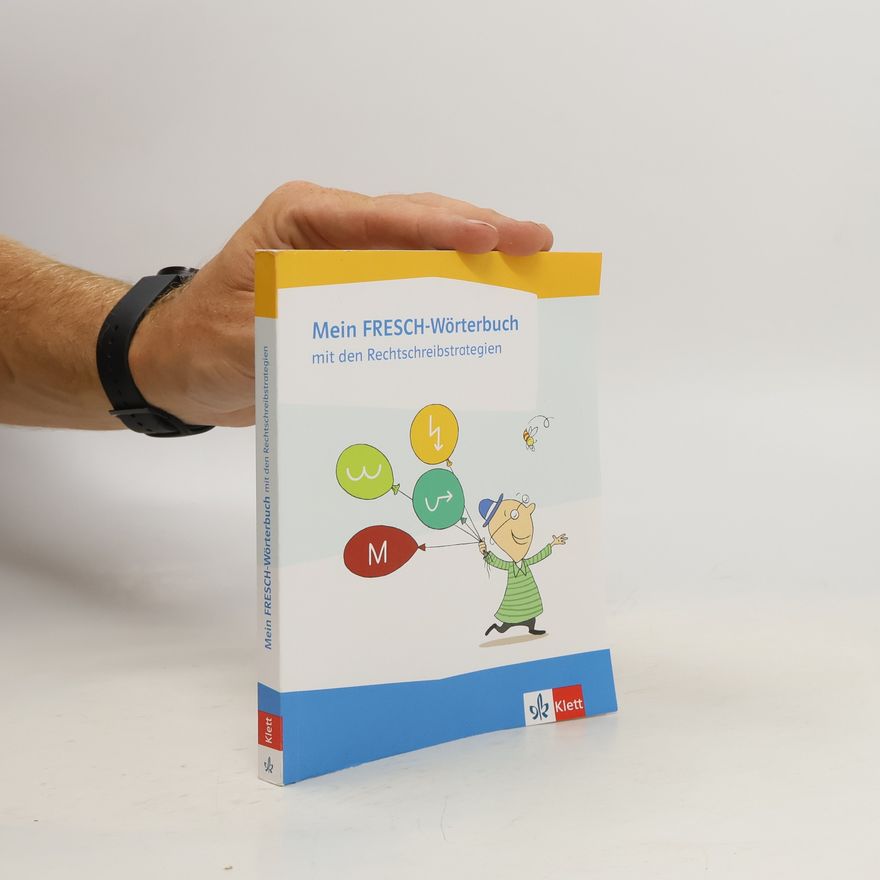 Autorenkollektiv Mein FRESCH-Wörterbuch mit den Rechtschreibstrategien