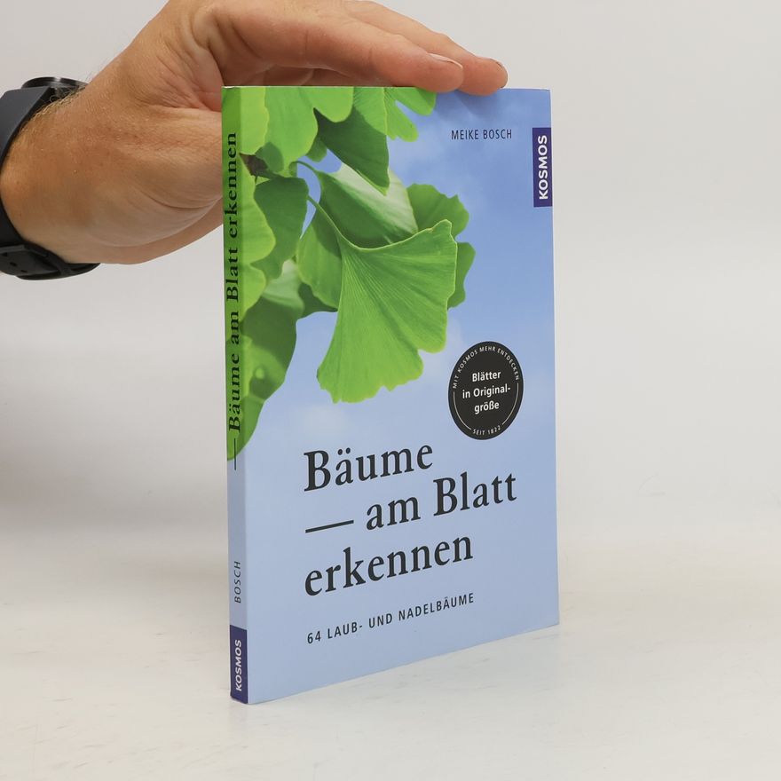 Meike Bosch Bäume am Blatt erkennen