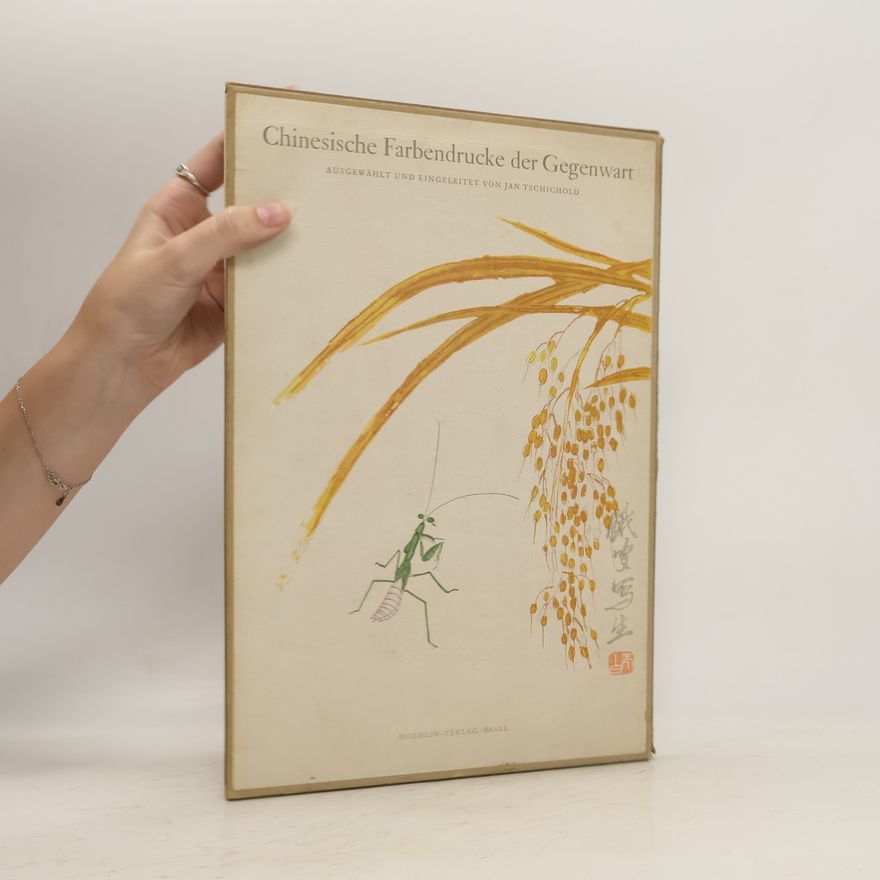 Jan Tschichold Chinesische farbendrucke der gegenwart