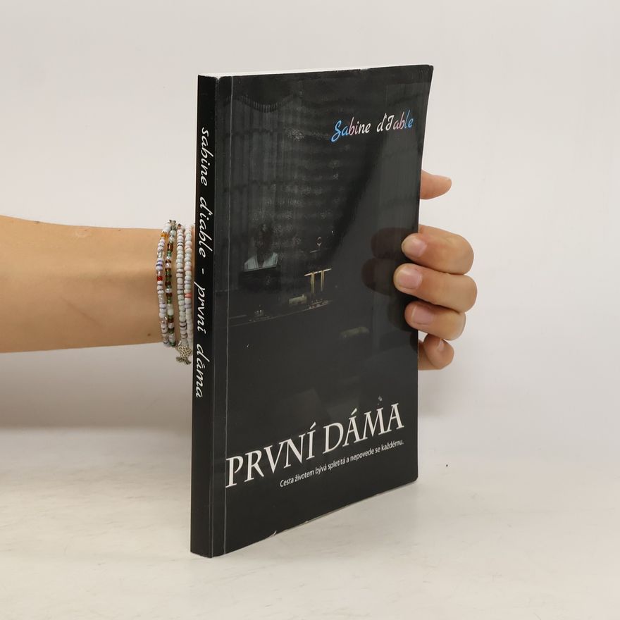 Sabine d'Iable První dáma