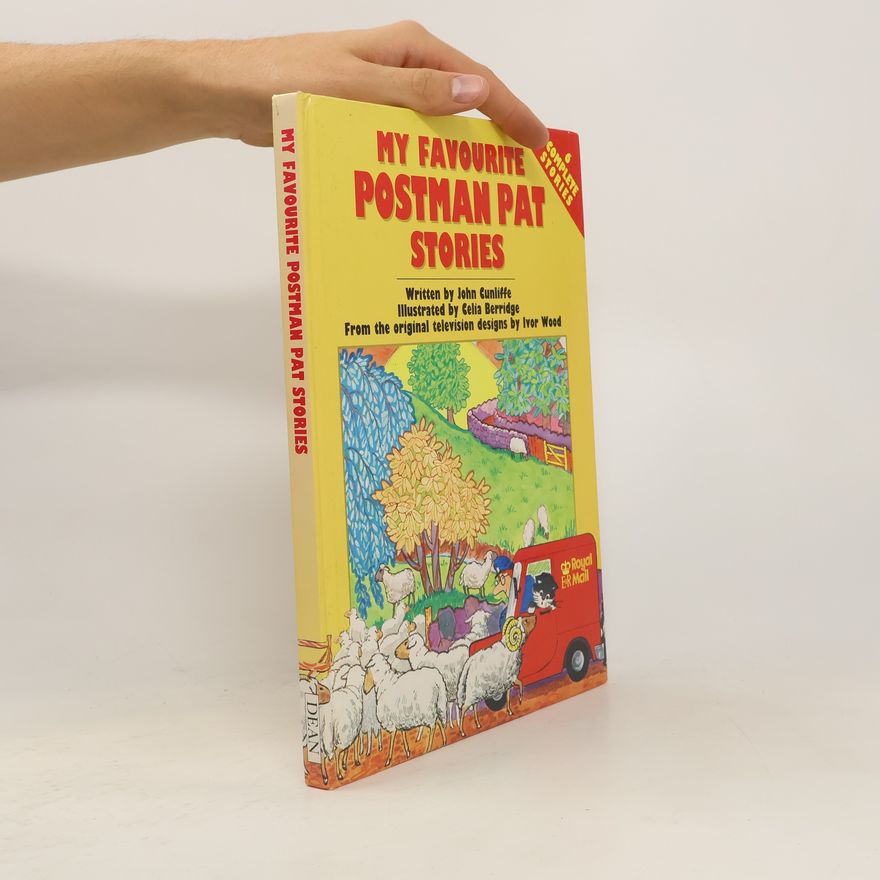 John Cunliffe My Favourite Postman Pat Stories