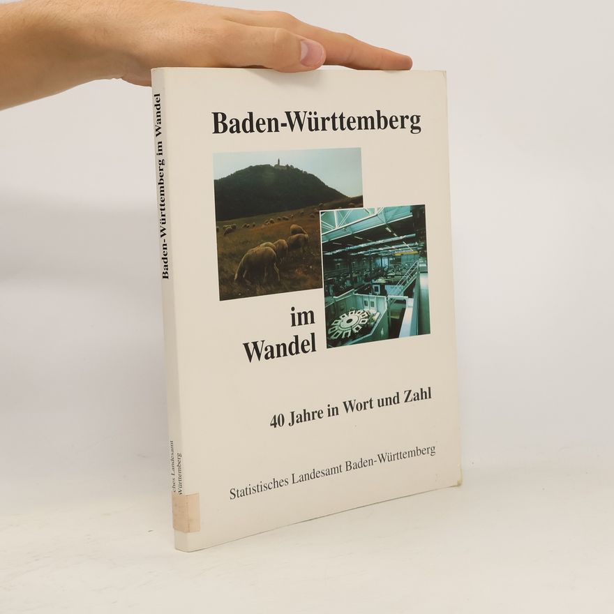 Max Wingen Baden-Württemberg im Wandel