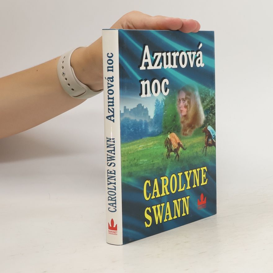 Carolyne Swann Azurová noc