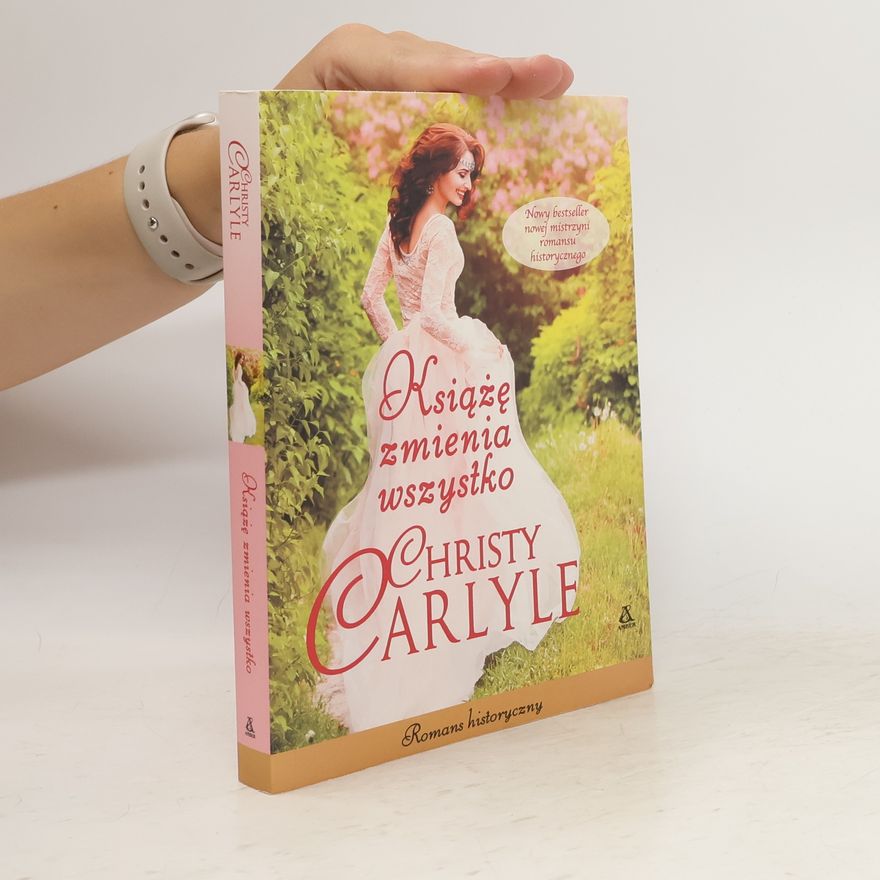 Christy Carlyle Książę zmienia wszystko