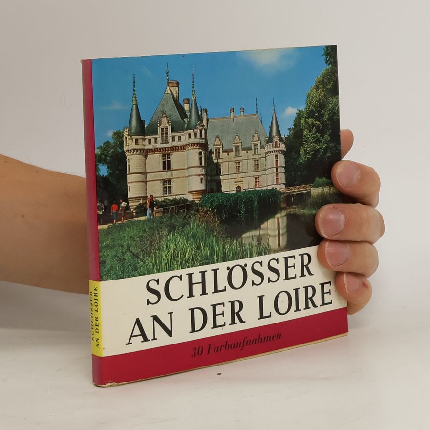 Autorenkollektiv Schlösser an der Loire