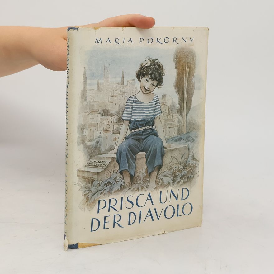 Maria Pokorny Prisca und der Diavolo