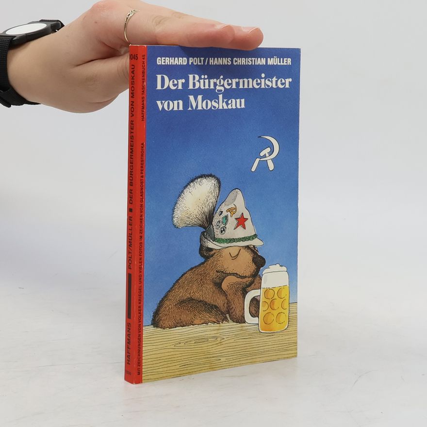 Gerhard Polt Der Bürgermeister von Moskau