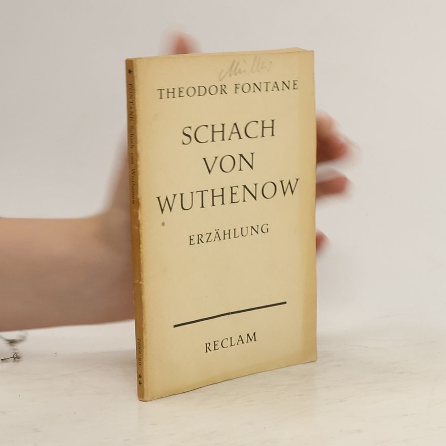 Theodor Fontane Schach von Wuthenow