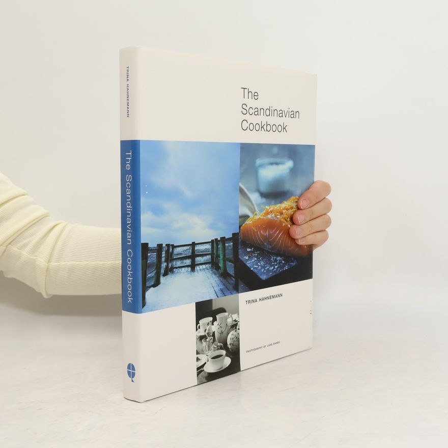 Trine Hahnemann The Scandinavian Cookbook