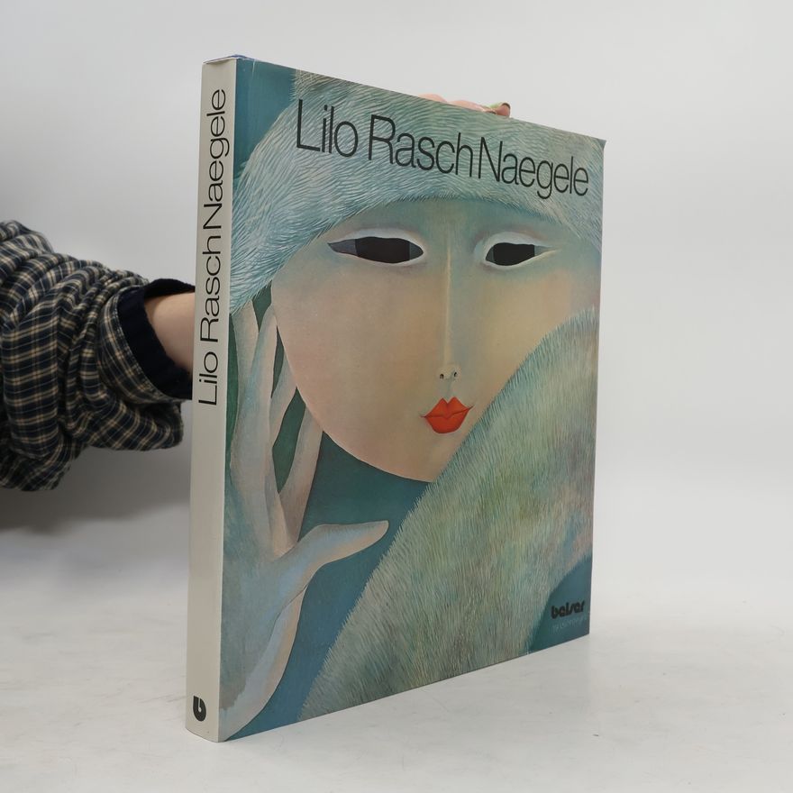Lilo Rasch-Naegele Lilo Rasch-Naegele
