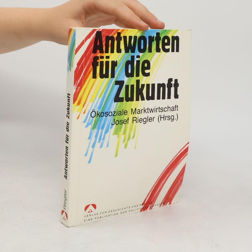 Josef Riegler Antworten für die Zukunft