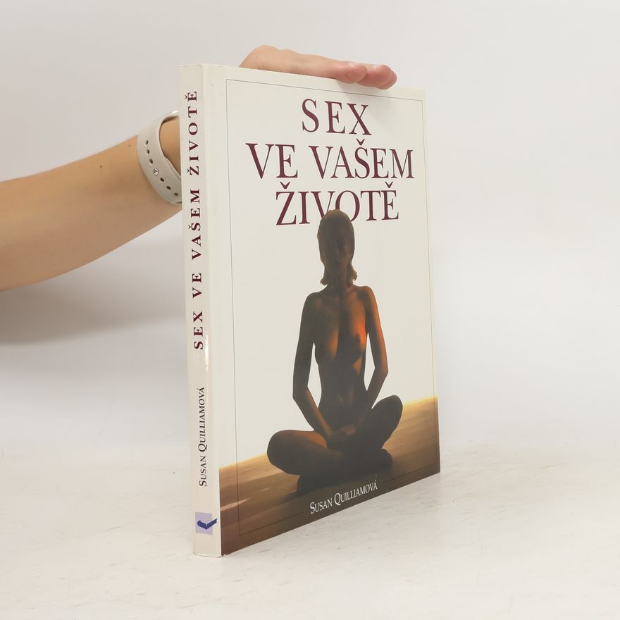 Susan Qulliam Sex ve vašem životě