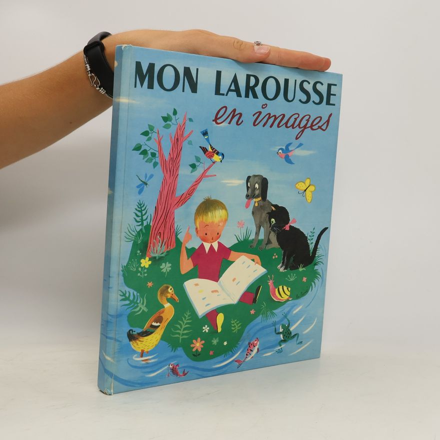 Helene Fonteneau Mon Larousse en Images