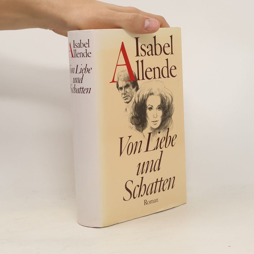 Isabel Allende Von Liebe und Schatten