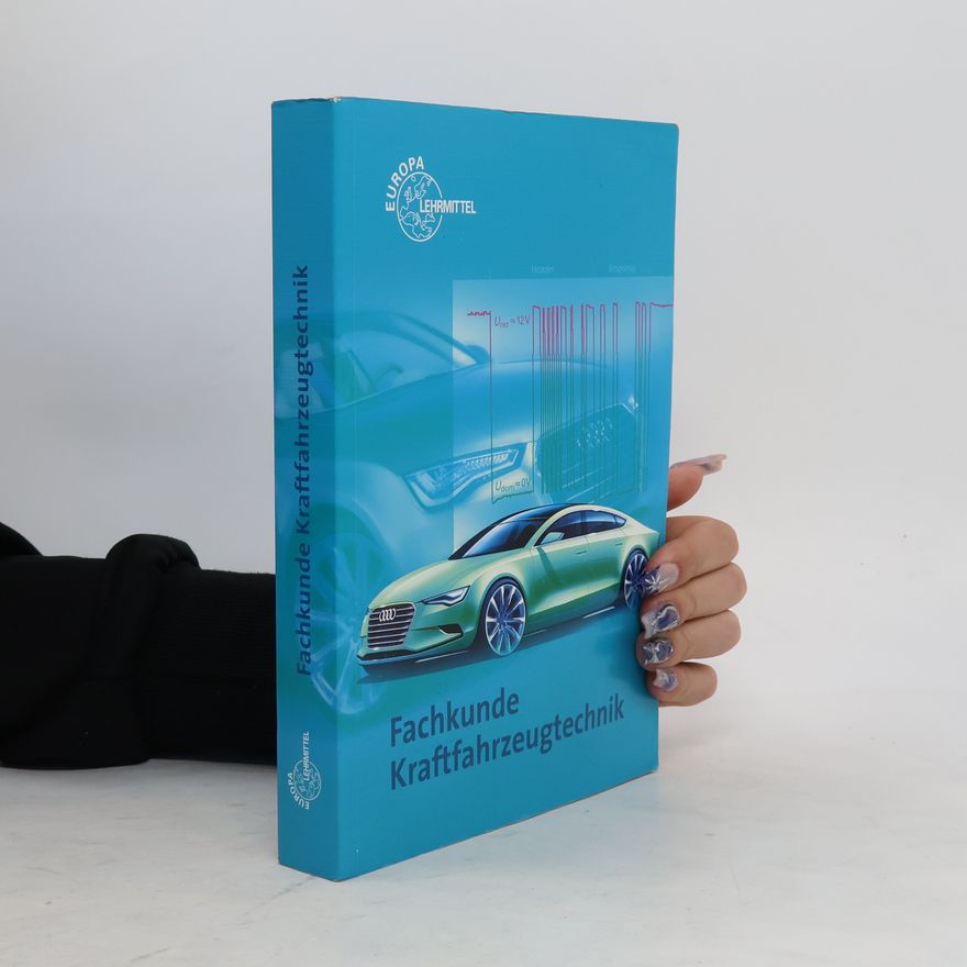 Autorenkollektiv Fachkunde Kraftfahrzeugtechnik
