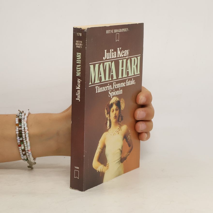 Julia Keay Mata Hari