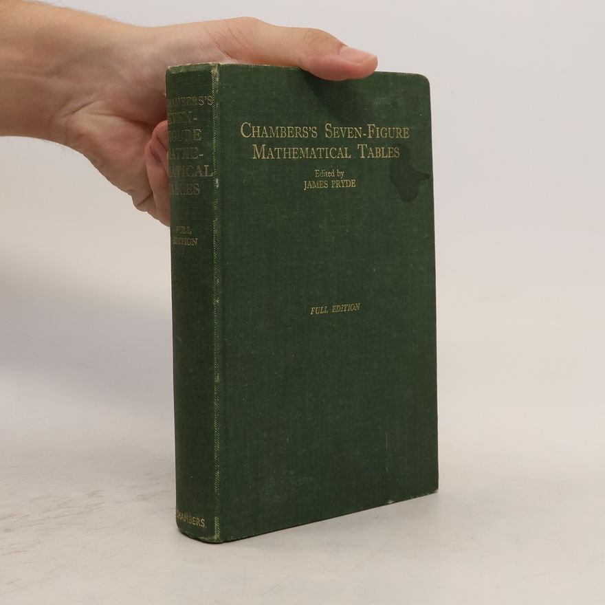 James Pryde Chambers's Seven-Figure Mathematical Tables