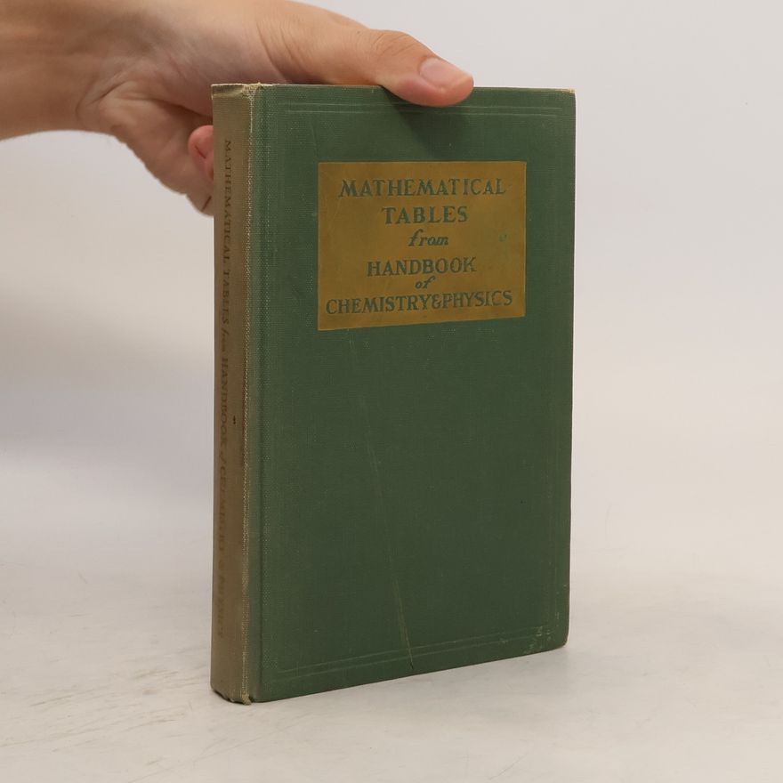 Autorenkollektiv Mathematical Tables From Handbook of Chemistry and Physics