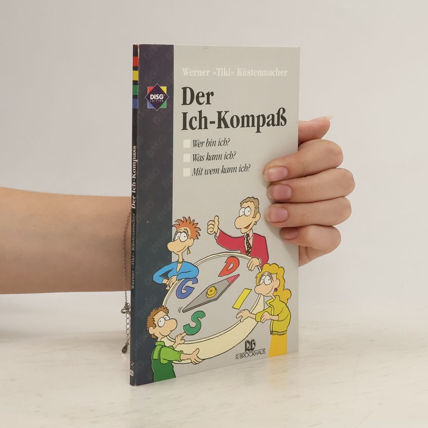 Werner Tiki Küstenmacher Der Ich-Kompass