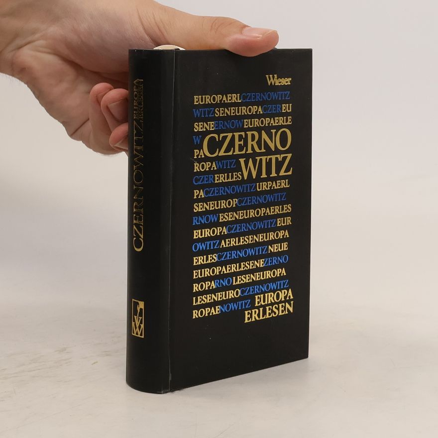 Peter Rychlo Europa Erlesen. Czernowitz
