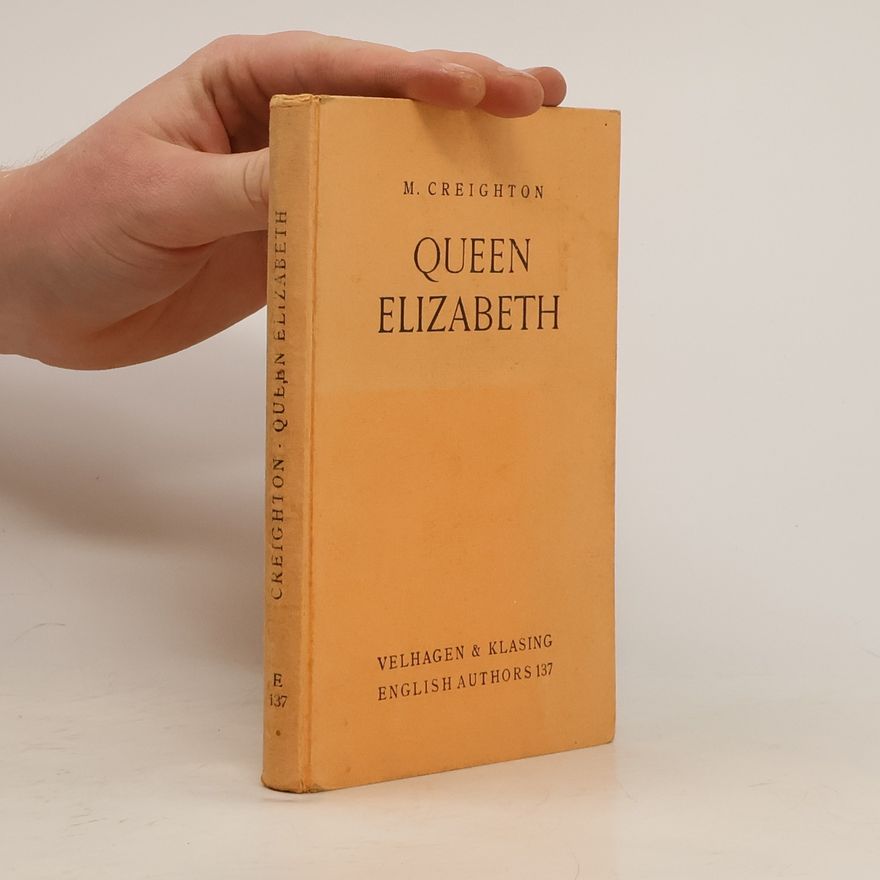 M. Creighton Queen Elizabeth