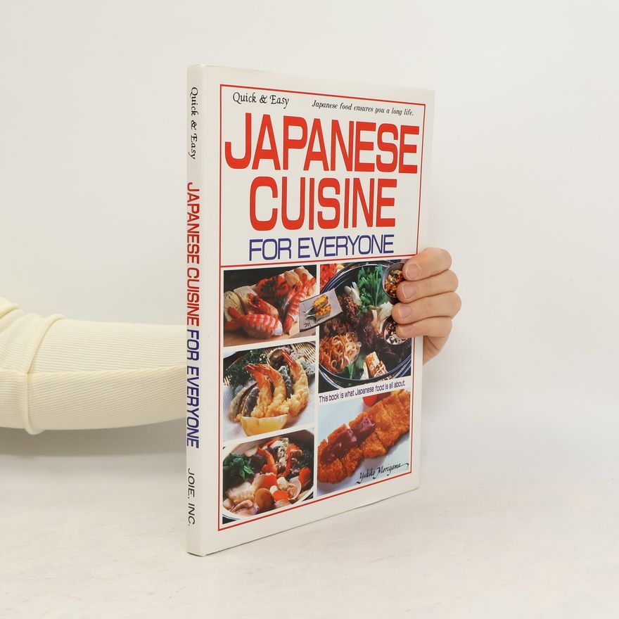 Yukiko Moriyama Japanese cuisine for everyone