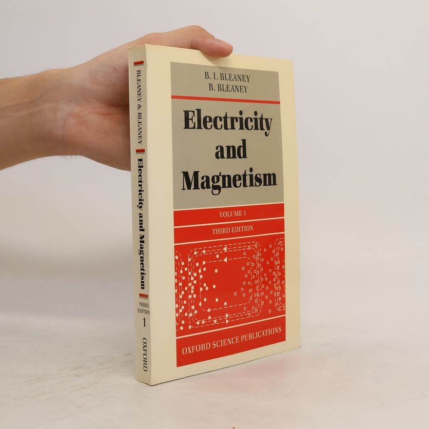 B. Bleaney Electricity and Magnetism
